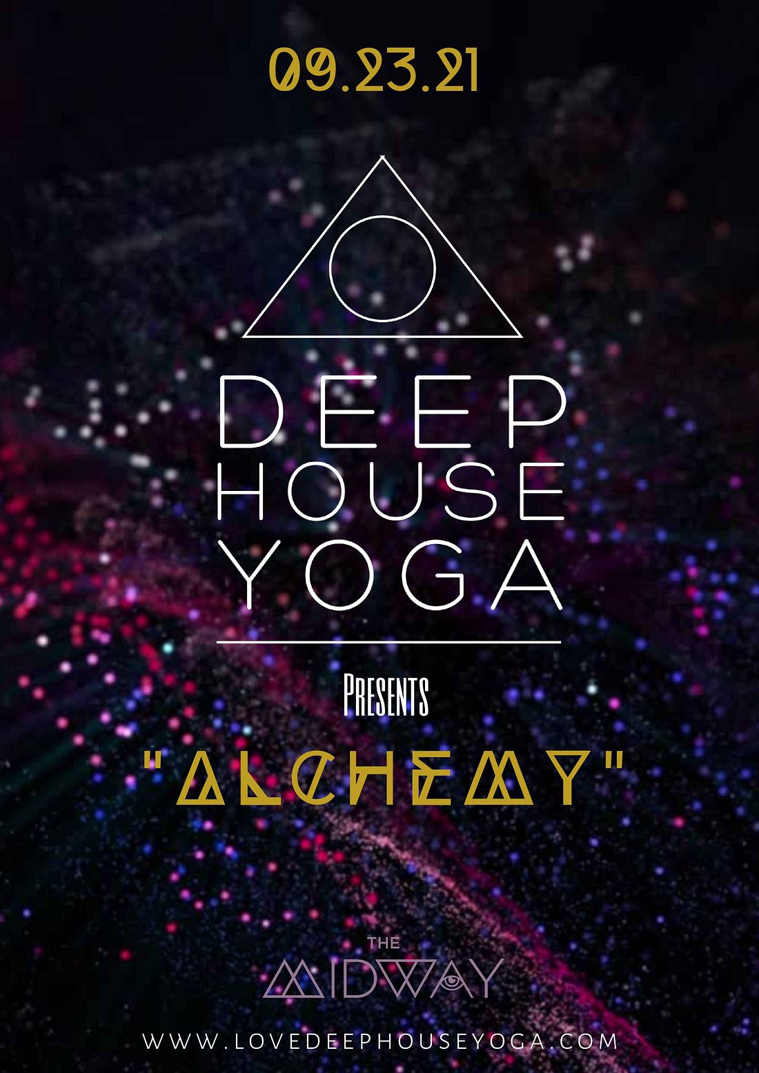 Deep House Yoga Alchemy Tickets at The Midway in San Francisco by The
