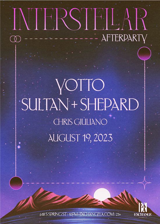 Yotto + Sultan & Shepard Tickets at Exchange LA in Los Angeles by