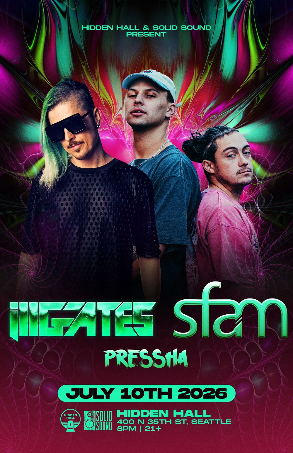 Ill.GATES & SFAM plus Pressha Tickets at Hidden Hall in Seattle by