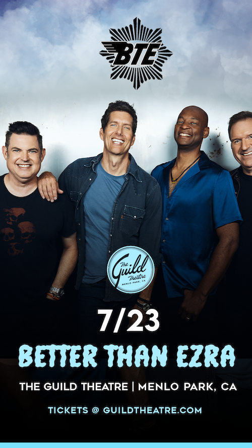 Better Than Ezra Tickets at The Guild Theatre in Menlo Park by The