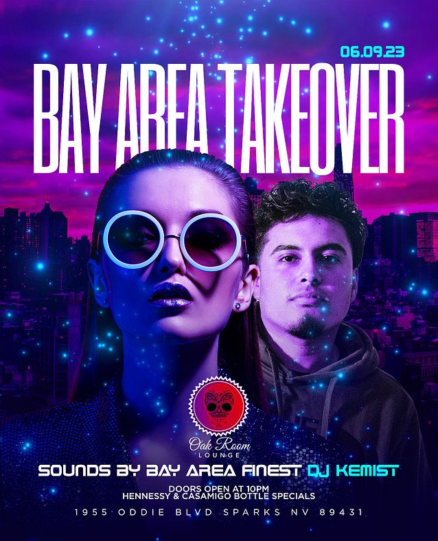 Bay Area Takeover Tickets At Oak Room Lounge In Sparks By Oakroom Lounge Reno Tixr 4551