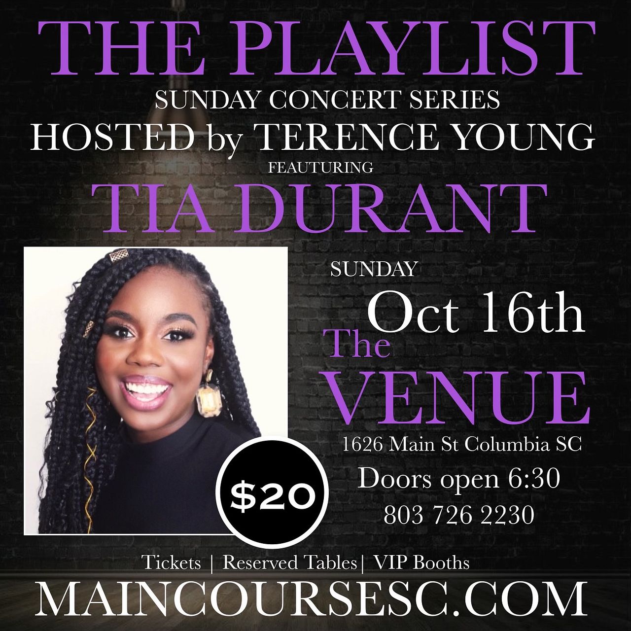 Tia Durant Tickets at The Venue Main Course in Columbia by Main