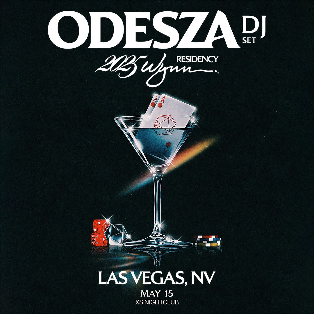 ODESZA (DJ Set) Tickets at XS Nightclub in Las Vegas by XS | Tixr