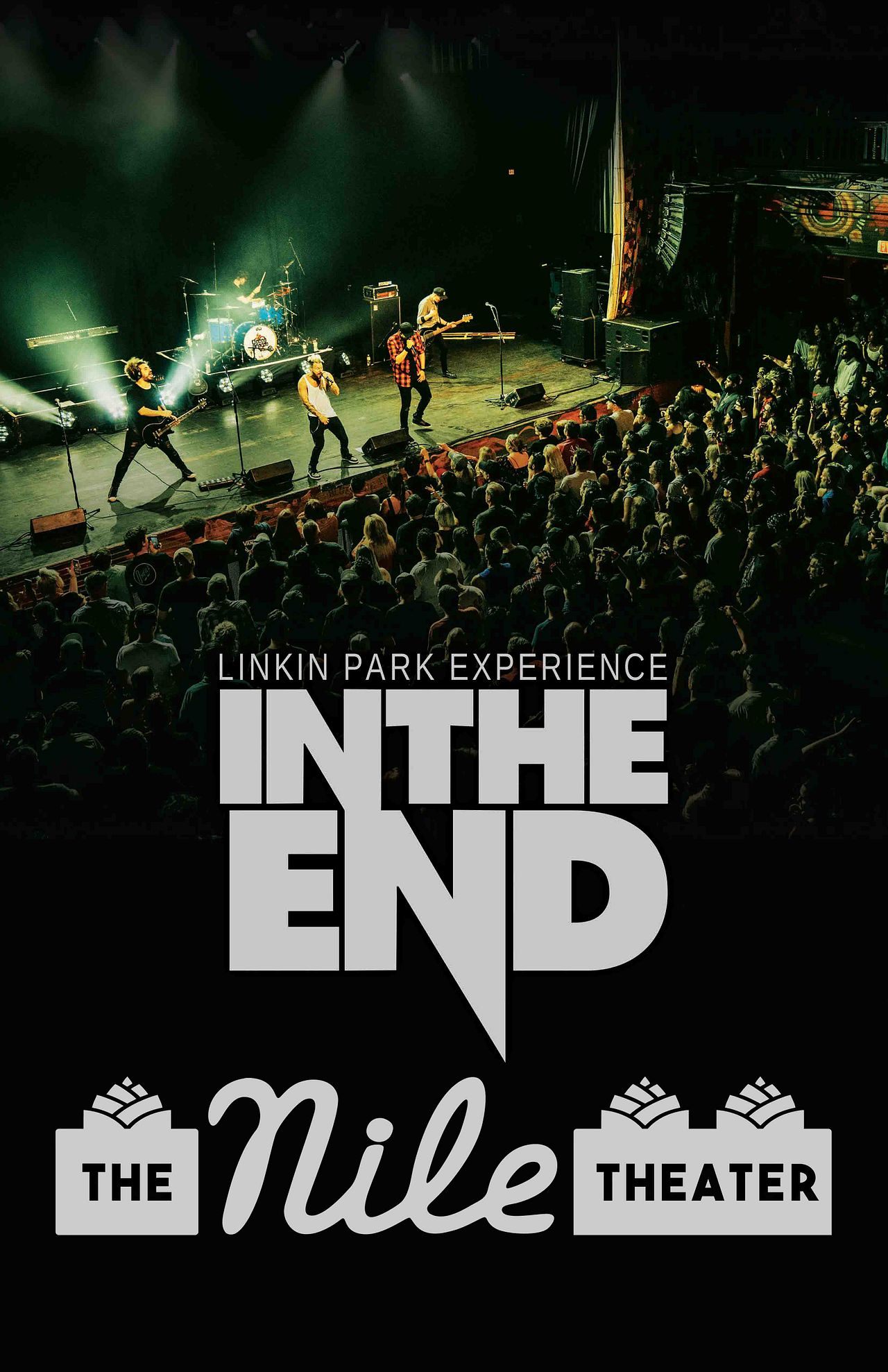 IN THE END Tickets at The Nile Theater in Bakersfield by The Nile ...