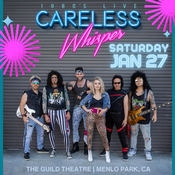 The Ultimate 80s Party with Careless Whisper Tickets at The Guild