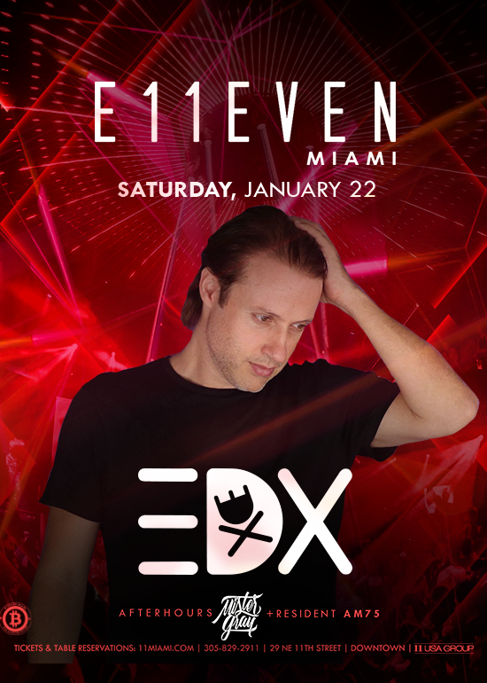 EDX Tickets at E11EVEN Miami in Miami by 11 Miami Tixr