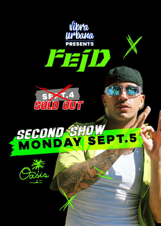 Feid Live In Concert (NIGHT 2) Tickets at Oasis Wynwood in Miami by
