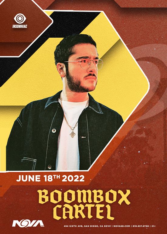Insomniac presents BoomBox Cartel Tickets at Nova SD in San Diego by