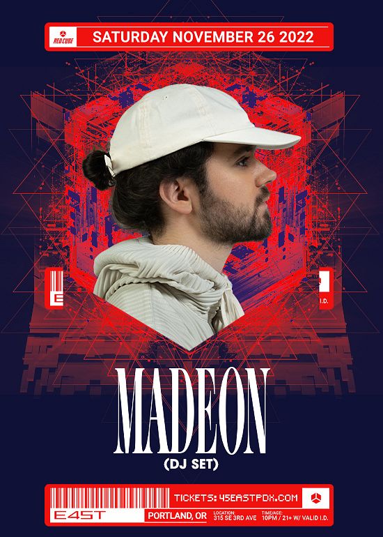 MADEON (DJ SET) Tickets at 45 East in Portland by 45 East Tixr