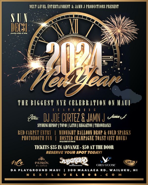 2024 NYE Celebration Tickets at da Playground Maui in Wailuku by Da