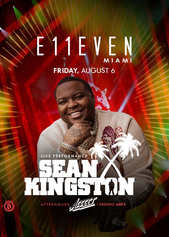 SEAN KINGSTON LIVE Tickets at E11EVEN Miami in Miami by 11 Miami Tixr