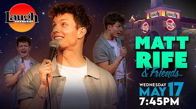 Matt Rife & Friends (Special Event) Tickets at Laugh Factory Hollywood ...
