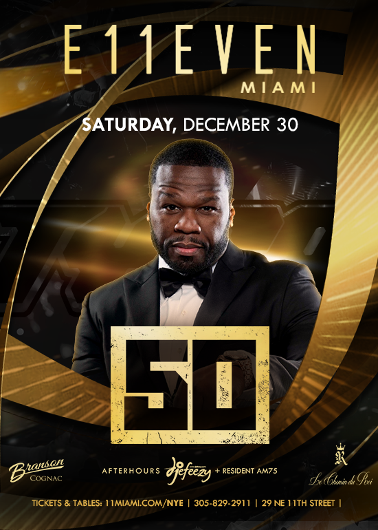 50 CENT Tickets at E11EVEN Miami in Miami by 11 Miami Tixr