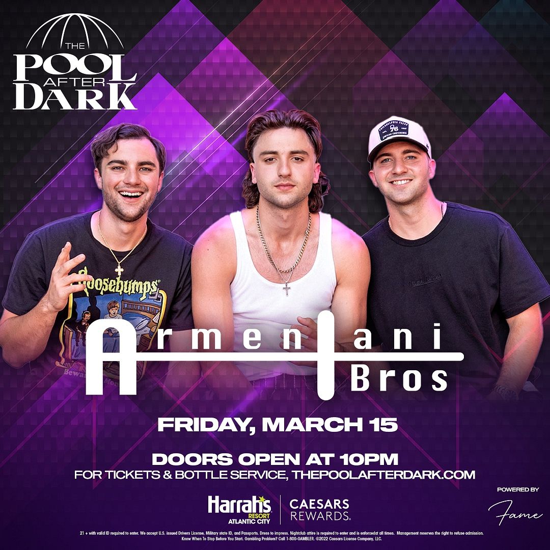 ARMENTANI BROTHERS at The Pool After Dark Friday, March 15, 2024