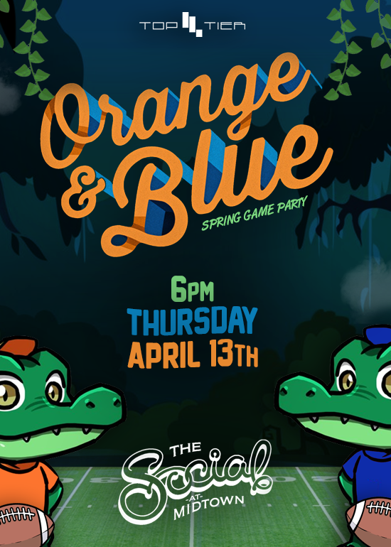 Orange & Blue THE UF Spring Game Party Social Tickets at The Social