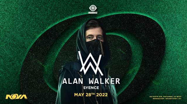 Alan Walker Tickets at Nova SD in San Diego by Nova SD | Tixr