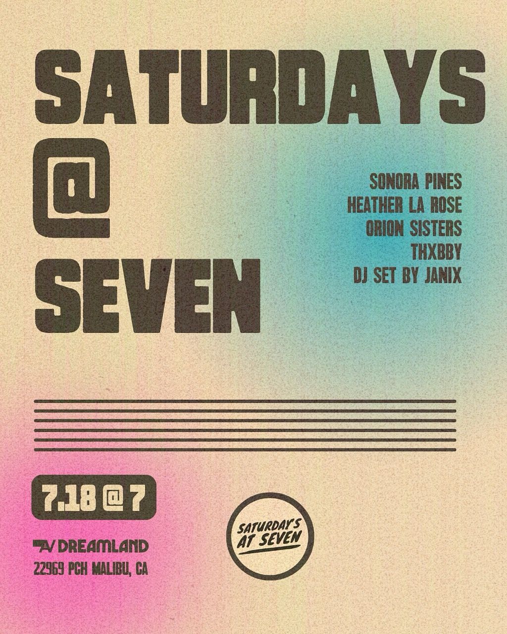 Saturdays At Seven Tickets at Dreamland Malibu in Malibu by