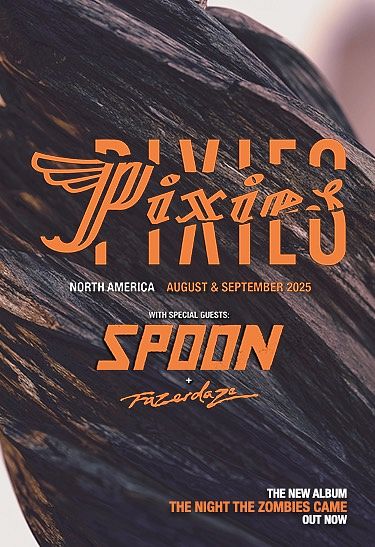 PIXIES - North American Tour 2025 with Spoon and Fazerdaze Tickets