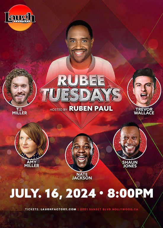 Rubee Tuesdays Tickets at Laugh Factory Hollywood in Los Angeles by Laugh Factory Hollywood | Tixr