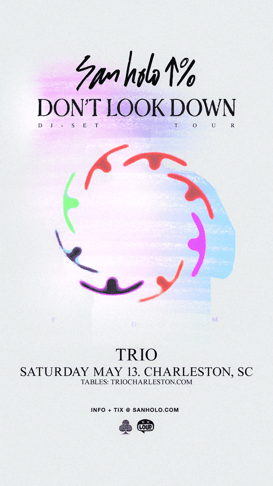 San Holo DON'T LOOK DOWN TOUR Tickets at Trio in Charleston by Loud