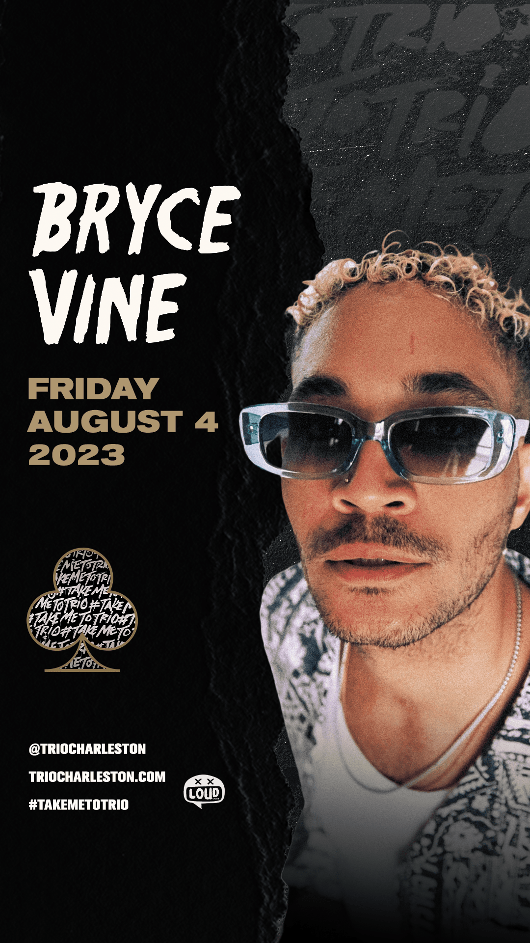 Bryce Vine Tickets at Trio in Charleston by Loud Crowd Charleston Tixr