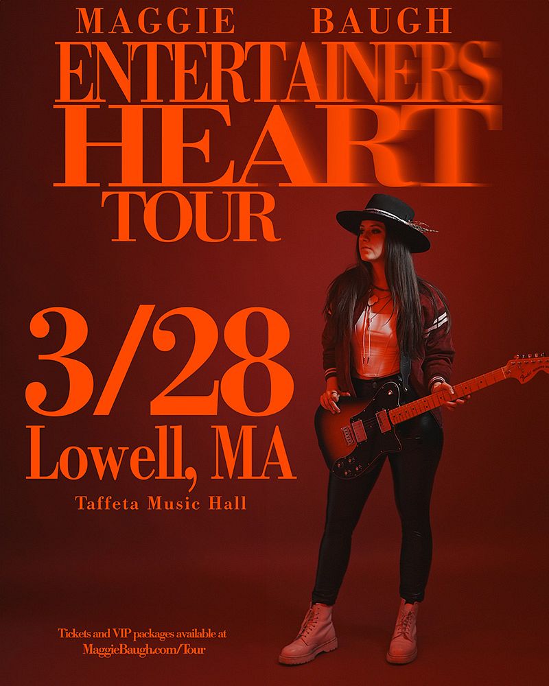 Maggie Baugh Tickets at Taffeta Music Hall in Lowell by Taffeta Music ...