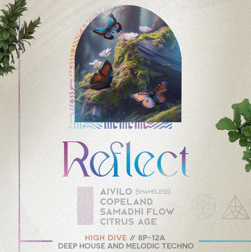 REFLECT - Deep House & Melodic Techno Tickets At High Dive In Seattle ...