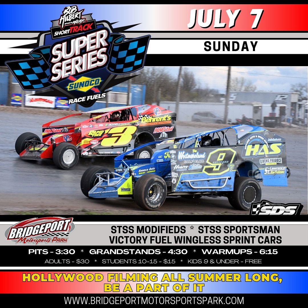 SHORT TRACK SUPER SERIES - JULY 7TH, 2024 Tickets at Bridgeport ...