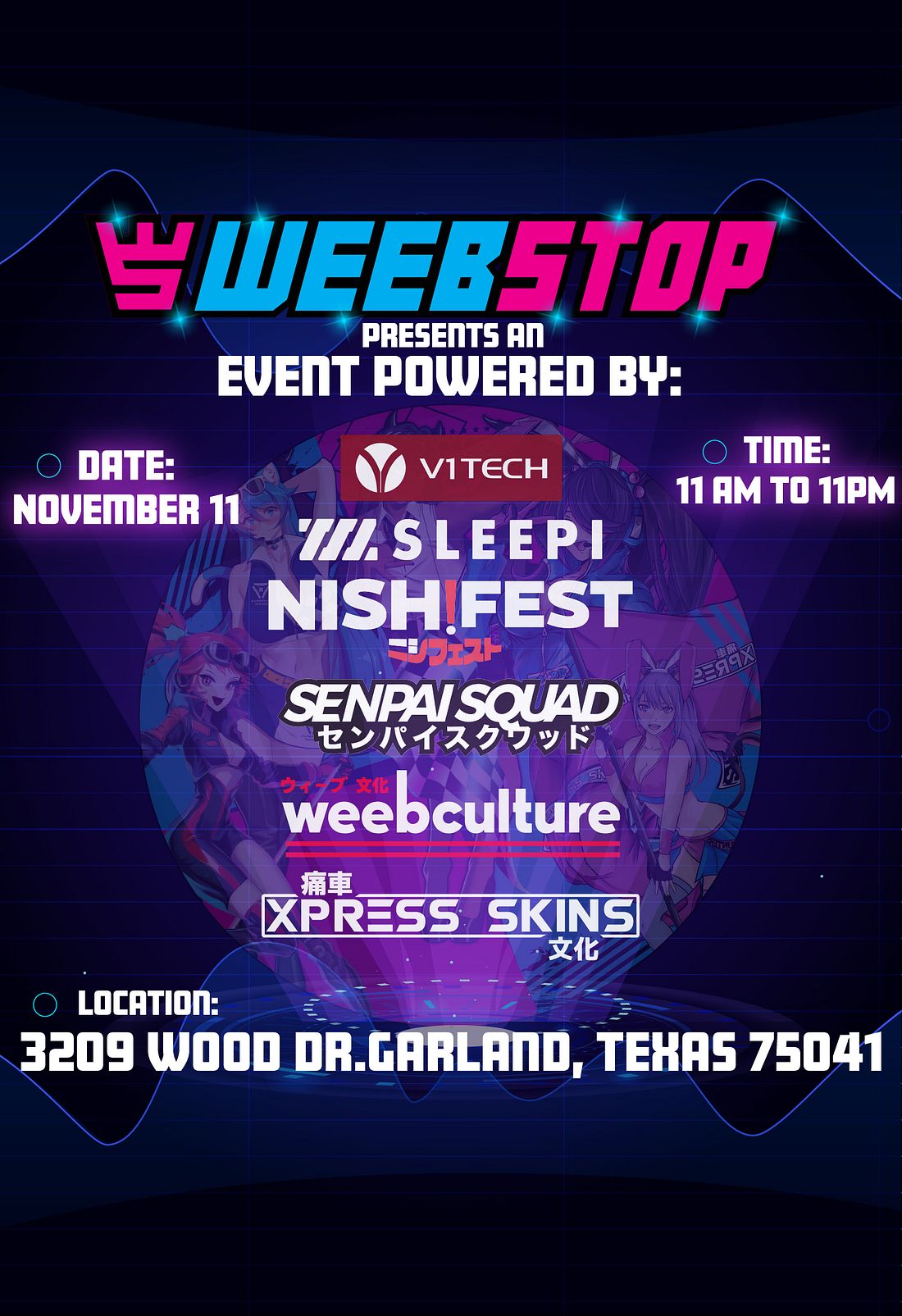 WEEBSTOP DALLAS Tickets at V1 Tech HQ in Garland by Nishi Fest Tixr