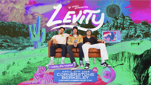 DJ Dials Presents: Levity Tickets at Cornerstone in Berkeley by ...