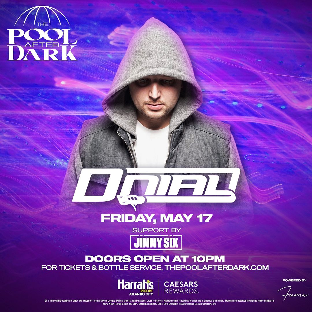 DJ DNIAL at The Pool After Dark Friday, May 17, 2024