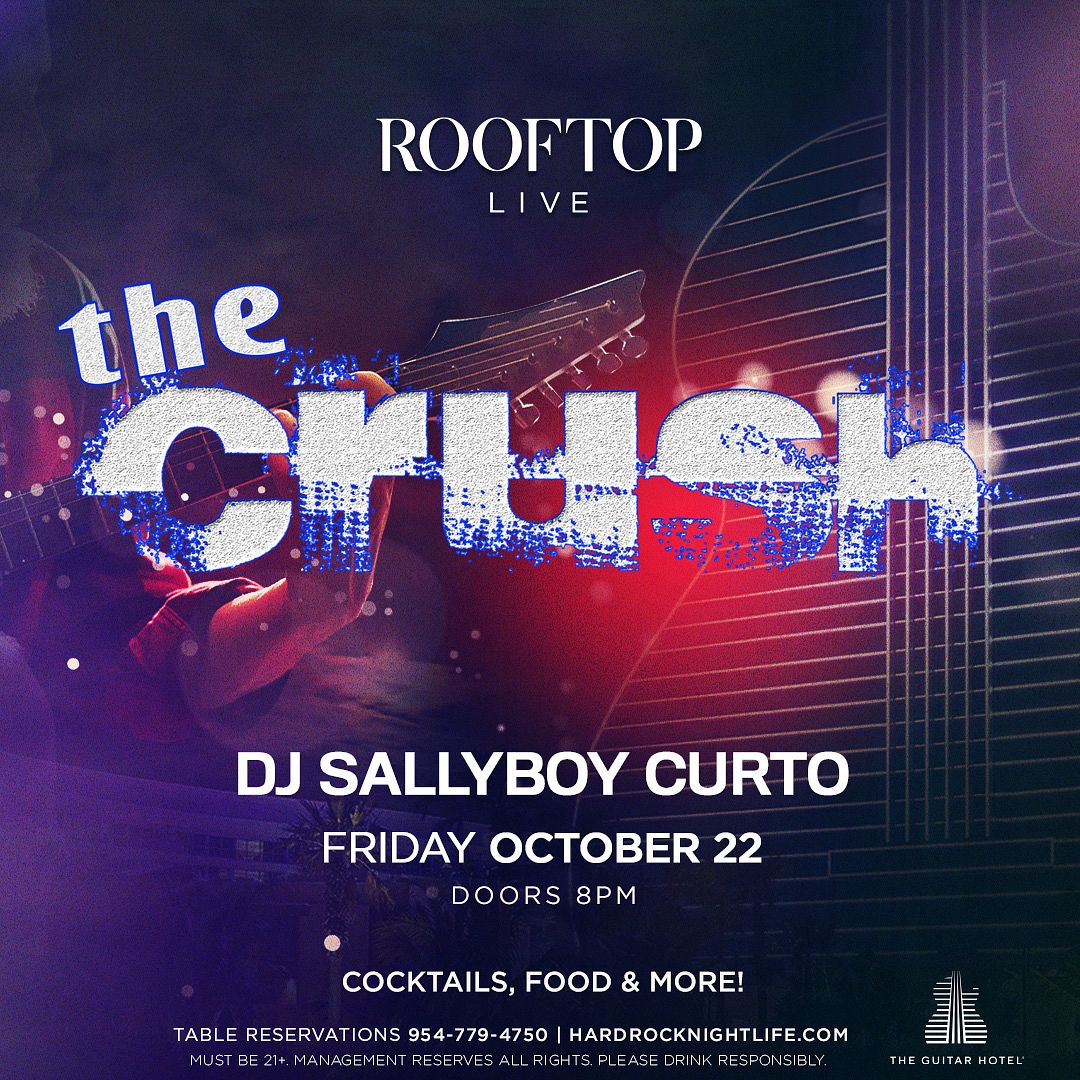 The Crush Tickets at Rooftop Live in Hollywood by Rooftop Live Tixr