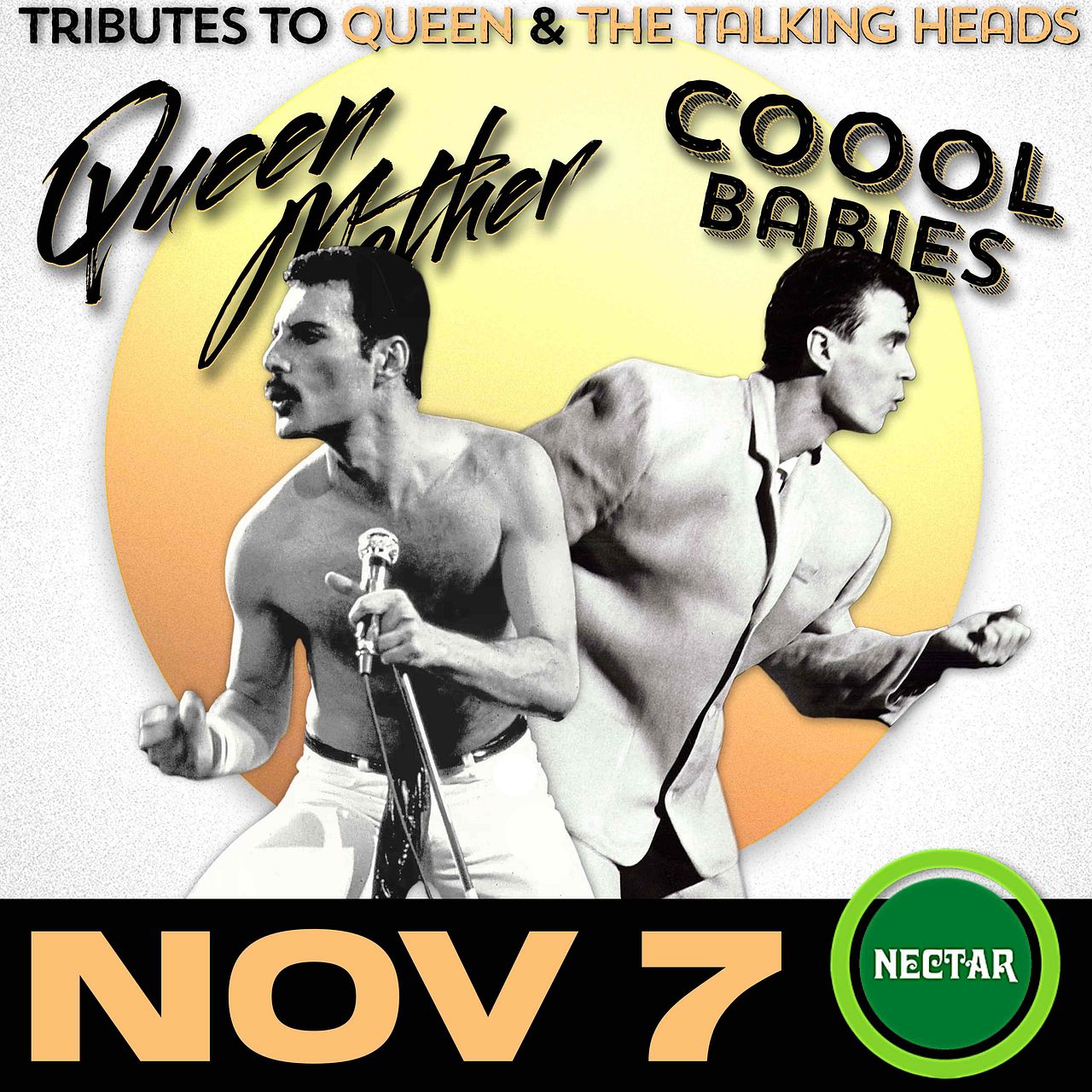 QUEEN MOTHER and Coool Babies at Nectar Lounge
