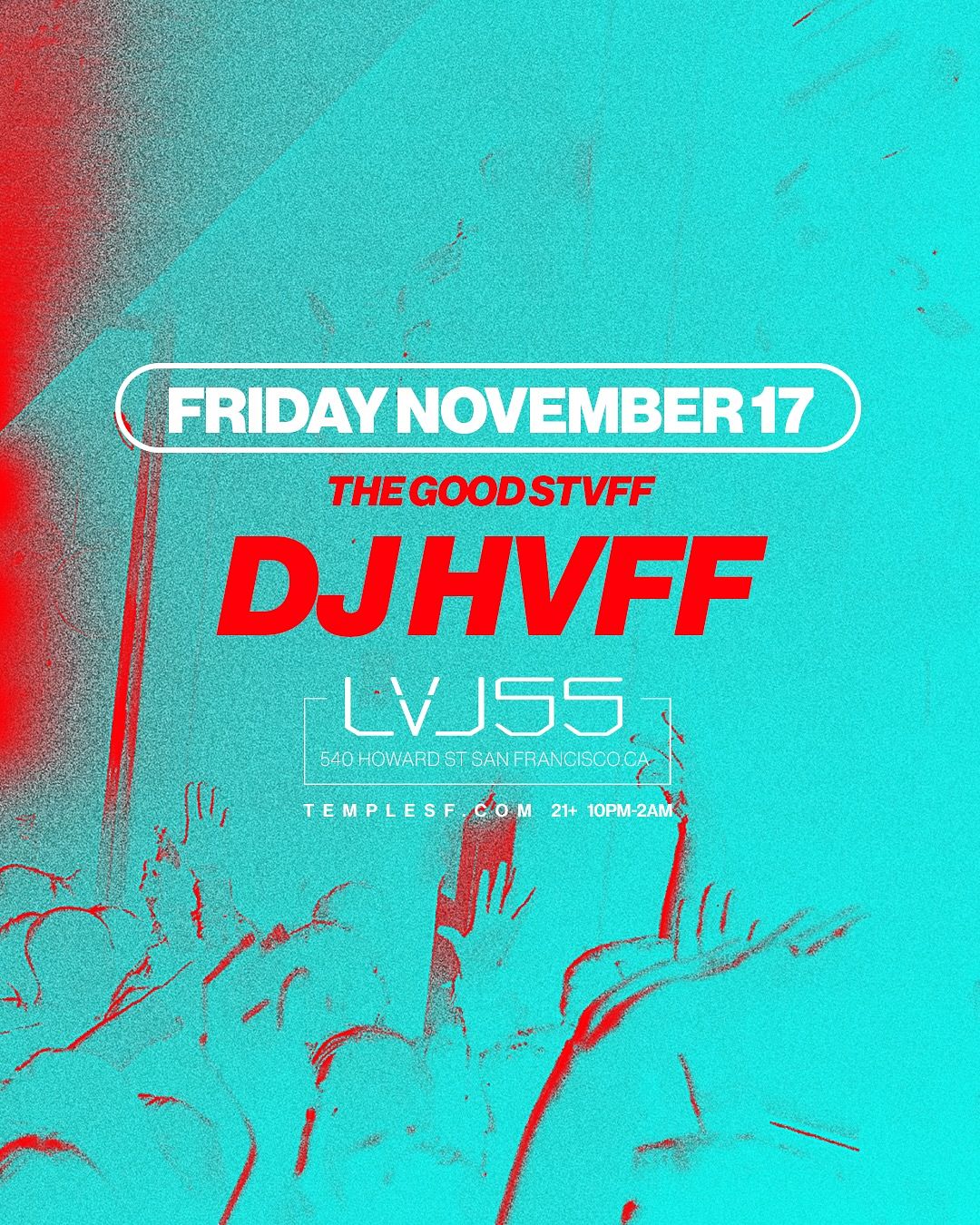 The Good Stvff @ LVL 55 Tickets at Temple Nightclub in SF by Temple ...