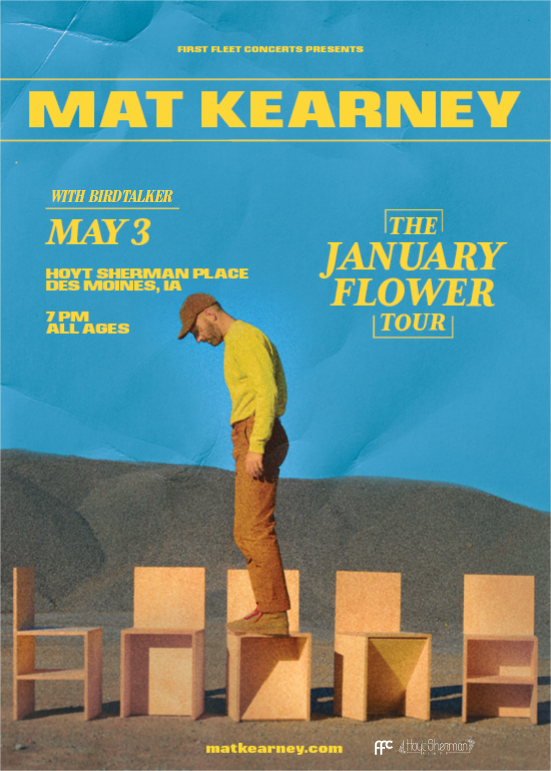 Mat Kearney The January Flower Tour Tickets at Hoyt Sherman Place in