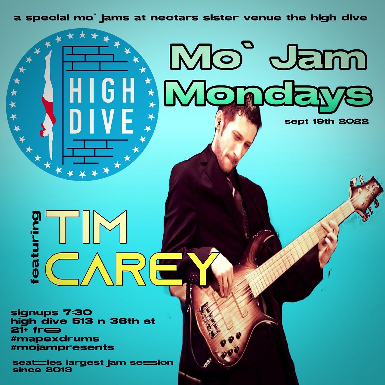 Mo Jam Mondays Tickets at High Dive in Seattle by High Dive Tixr
