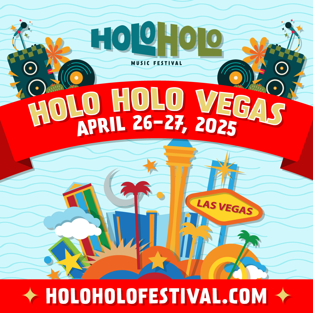 Holo Holo Music Festival Las Vegas 2025 Tickets at Downtown Las Vegas