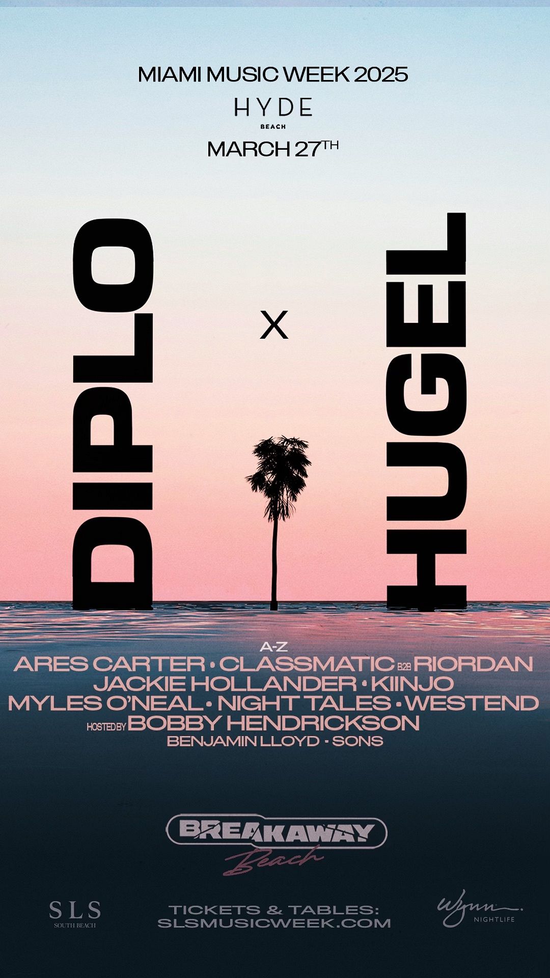 MMW 2025 | BREAKAWAY BEACH | DIPLO x HUGEL Tickets at Hyde Beach