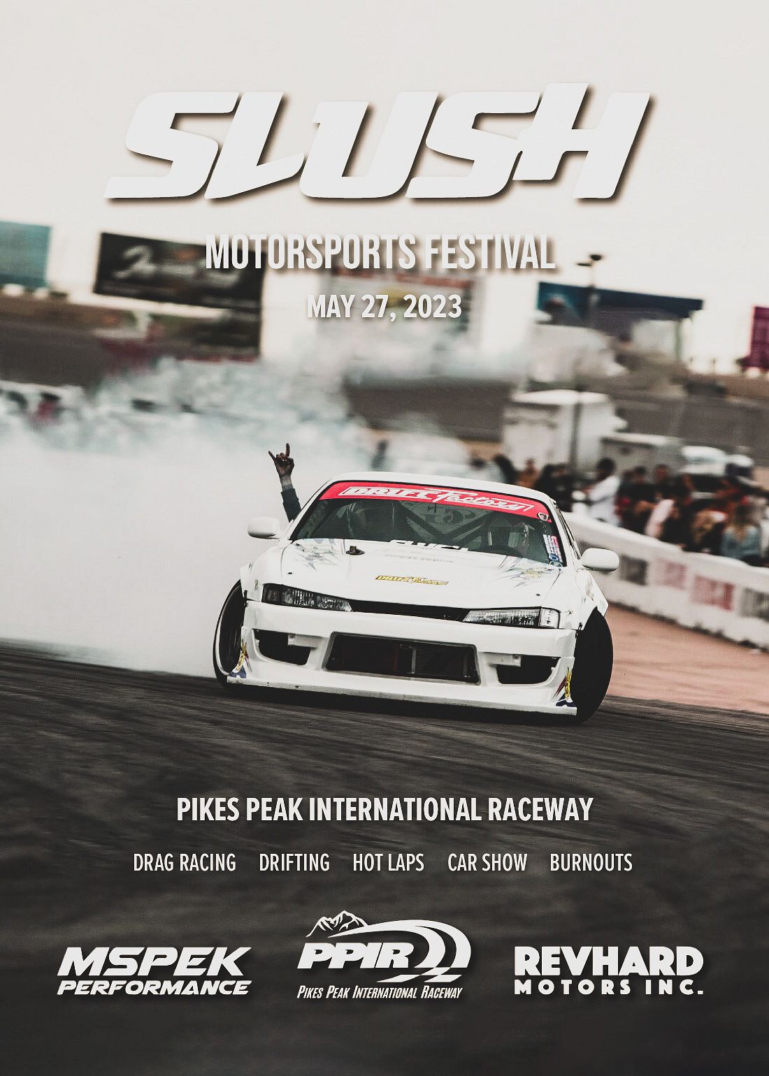 SLUSH Motorsports Festival Tickets at Pikes Peak International Raceway in  Fountain by SLUSH Motorsport | Tixr