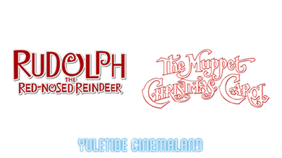 Yuletide Cinemaland: Rudolph The Red-Nosed Reindeer & The Muppet