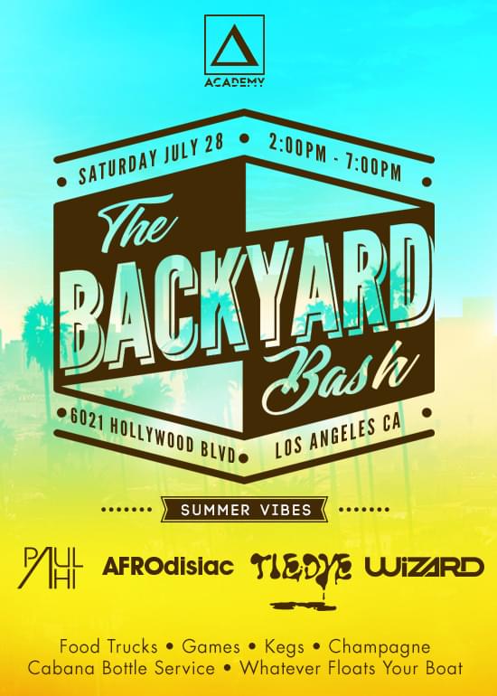 The Backyard Bash Tickets At Academy Nightclub In Los Angeles By Academy Tixr