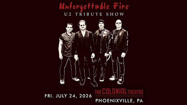 Unforgettable Fire: U2 Tribute Tickets at The Colonial Theatre in
