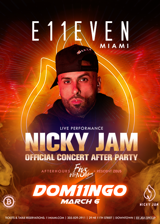 NICKY JAM LIVE Tickets at E11EVEN Miami in Miami by 11 Miami Tixr