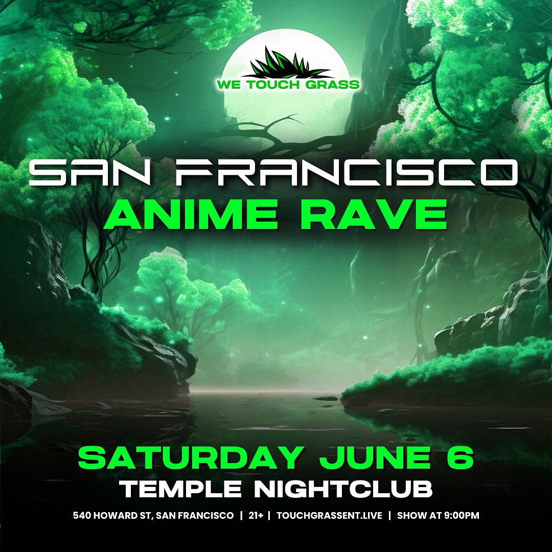 Anime Rave San Francisco Tickets at Temple San Francisco in SF by ...