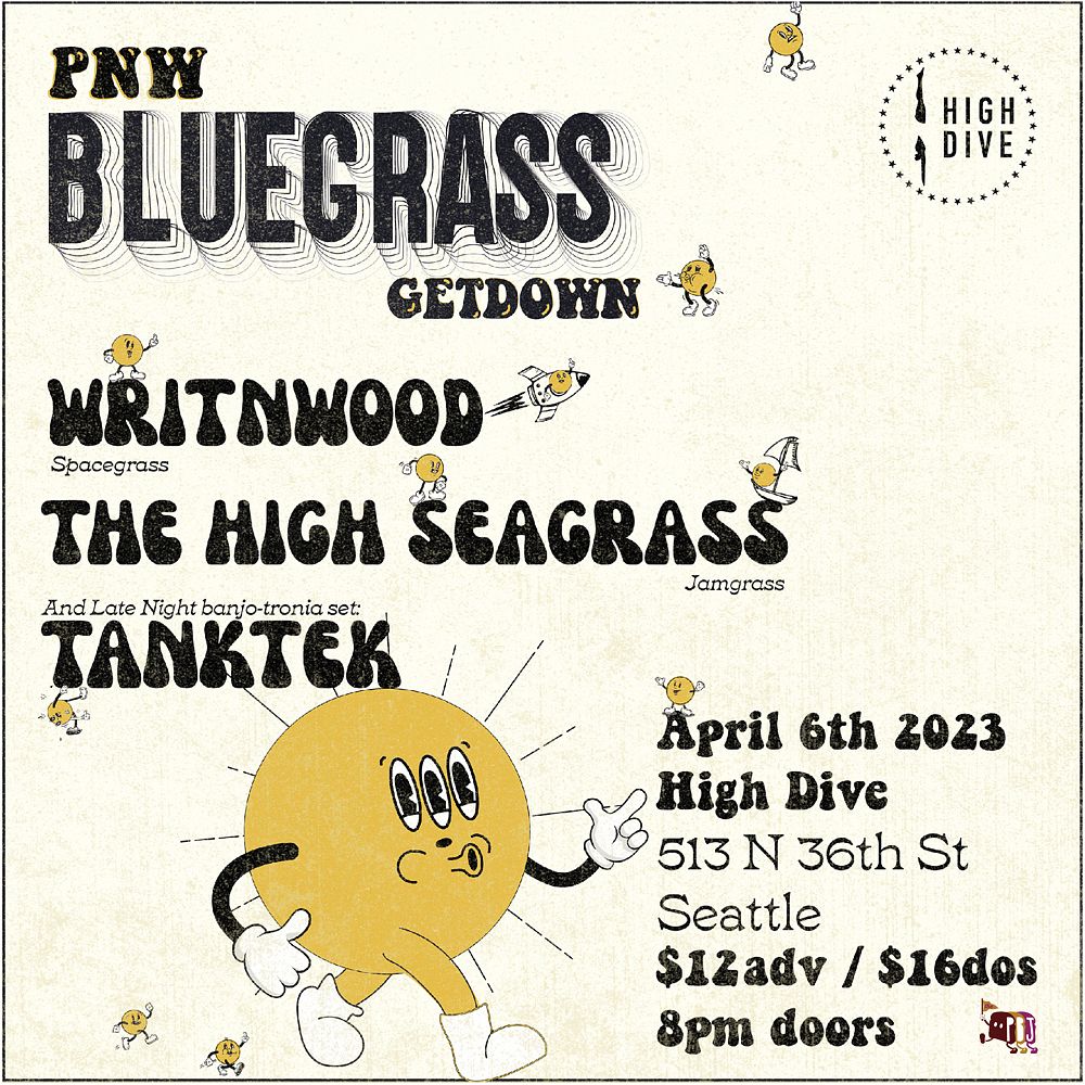 THE HIGH SEAGRASS with WritnWood, Tanktek