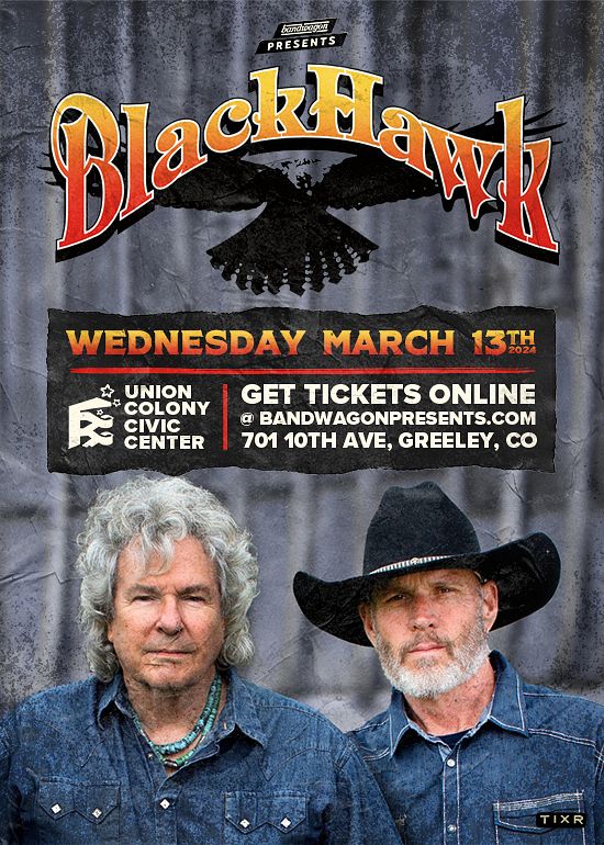 BlackHawk at Union Colony Civic Center (Greeley, CO) Tickets at Union
