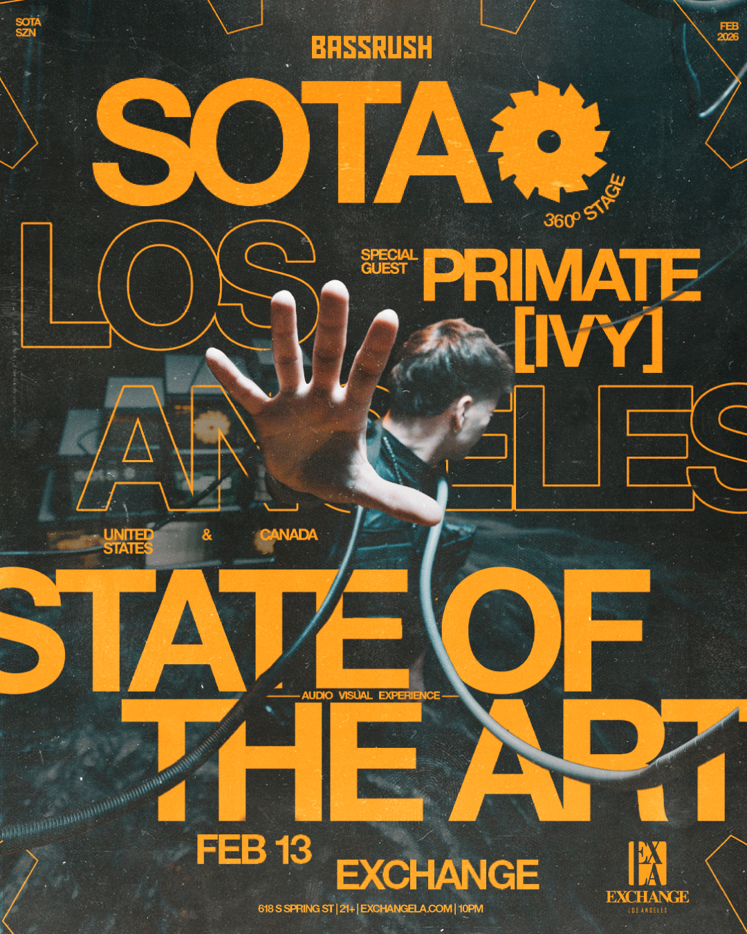 SOTA 360 Tickets at Exchange LA in Los Angeles by Exchange LA | Tixr