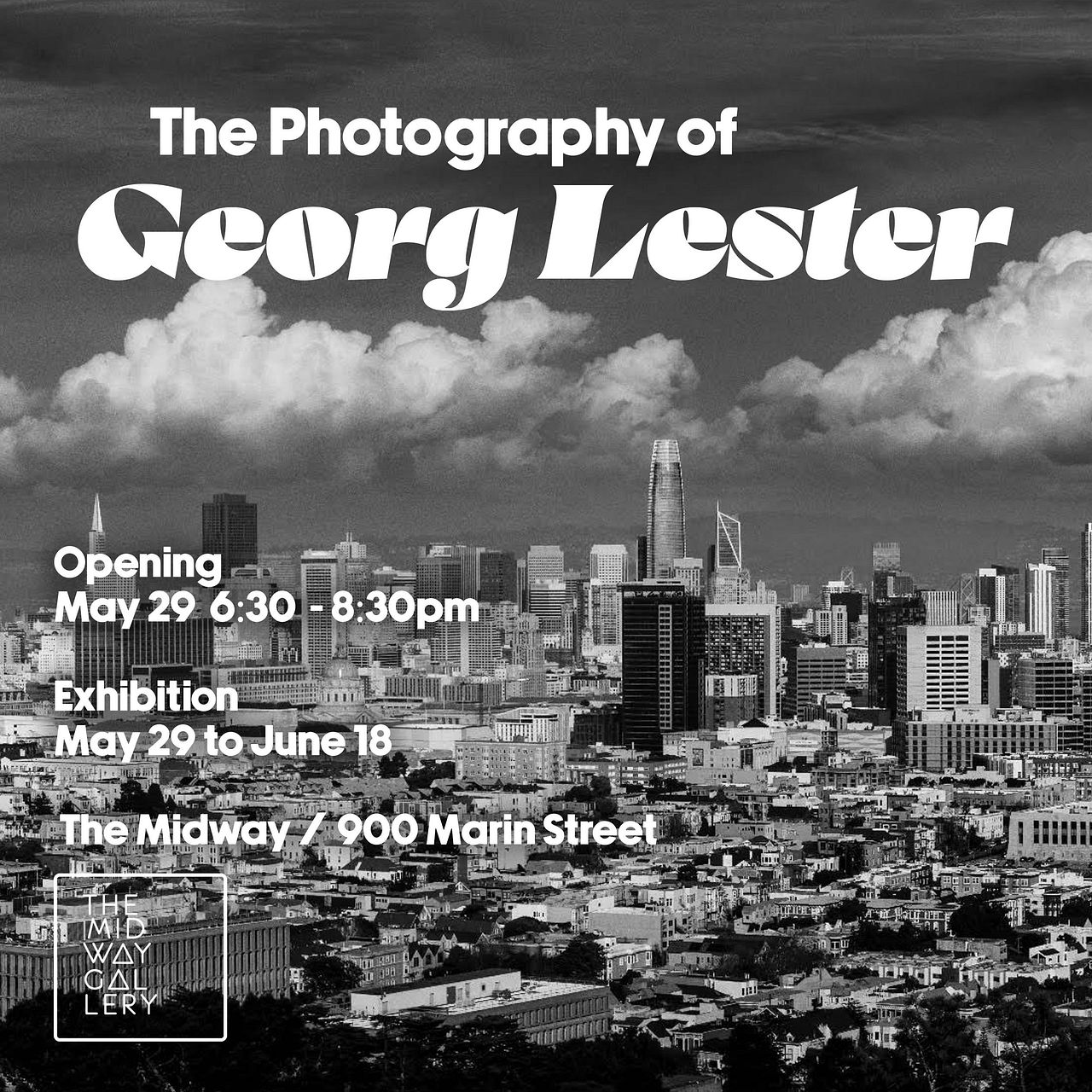 The Photography of Georg Lester tickets by The Midway SF
