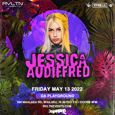 Jessica Audiffred Tickets at da Playground Maui in Wailuku by Da ...