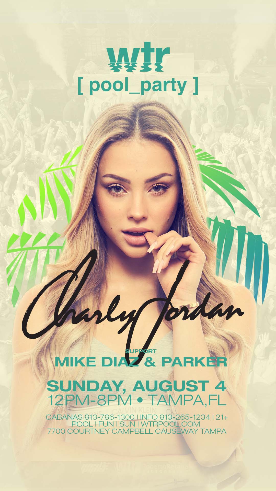 CHARLY JORDAN at WTR Tickets at wtr Pool in Tampa by Pied Piper Productions  | Tixr